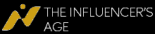 The Influencer Age